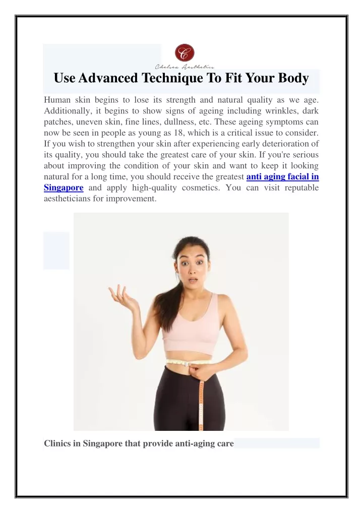 use advanced technique to fit your body