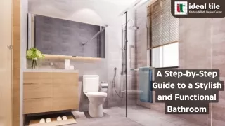 A Step-by-Step Guide to a Stylish and Functional Bathroom
