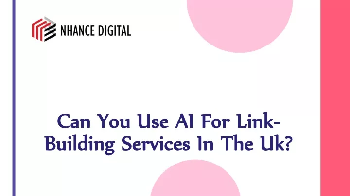 can you use ai for link building services in the uk