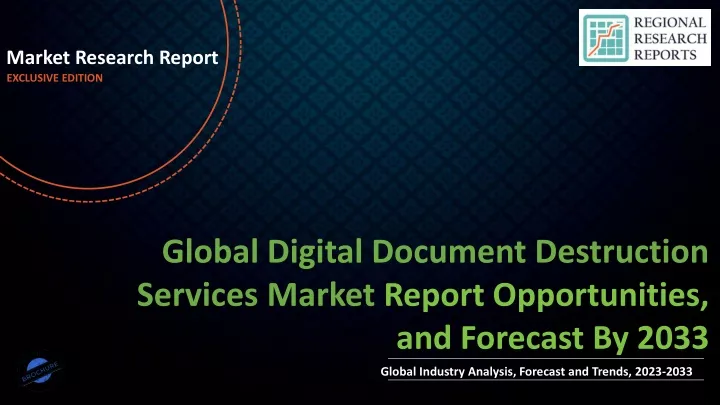 market research report exclusive edition