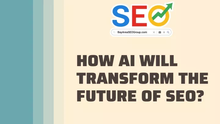 how ai will transform the future of seo