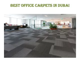 BEST OFFICE CARPETS IN DUBAI