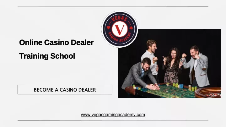 online casino dealer training school