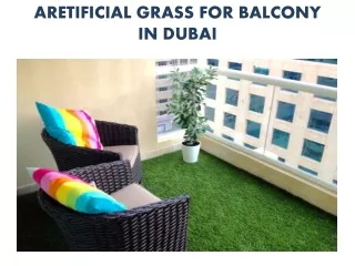 ARETIFICIAL GRASS FOR BALCONY IN DUBAI