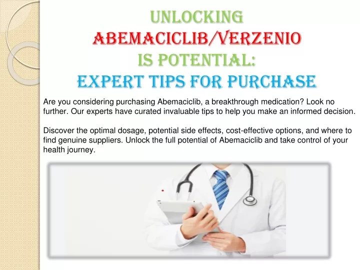 unlocking abemaciclib verzenio is potential expert tips for purchase