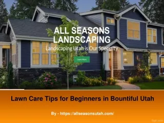 lawn care tips for beginners in bountiful utah