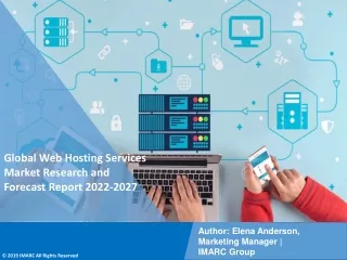 Web Hosting Services Market Size, Share, Trends, Industry Scope 2022-2027