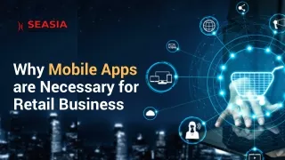 Why Mobile Apps are Necessary for Retail Business (2)