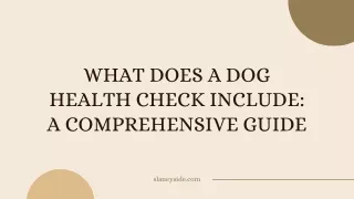 what does a dog health check include