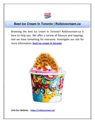 Best Ice Cream In Toronto | Rollzicecream.ca