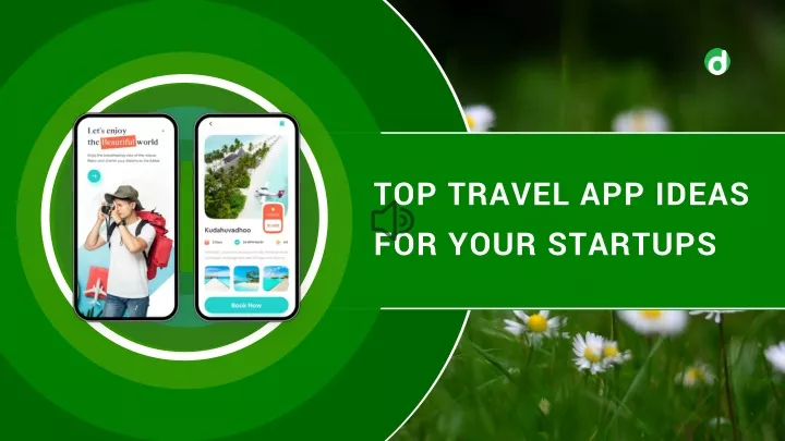 top travel app ideas for your startups