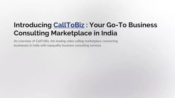 introducing calltobiz your go to business consulting marketplace in india