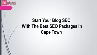 Start Your Blog SEO With The Best SEO Packages In Cape Town