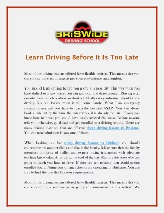 Learn Driving Before It Is Too Late