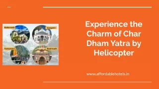 Experience the Charm of Char Dham Yatra by Helicopter