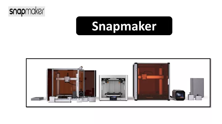 snapmaker