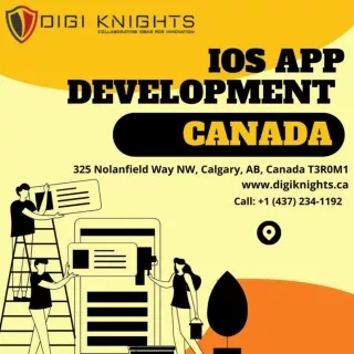 Ios App Development Company in Canada | DigikNights.ca