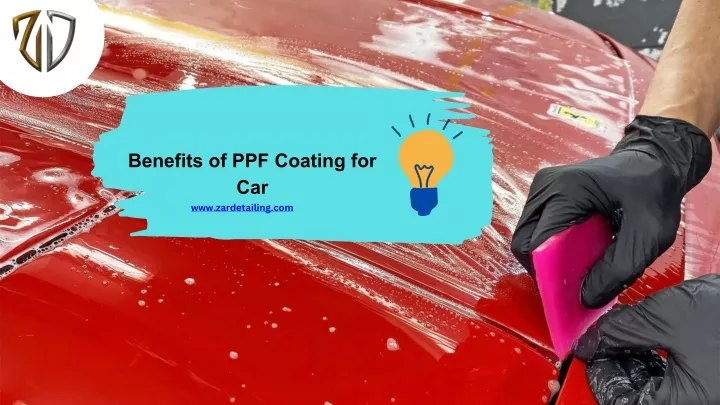 benefits of ppf coating for car