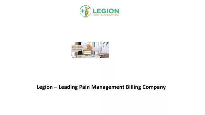legion leading pain management billing company