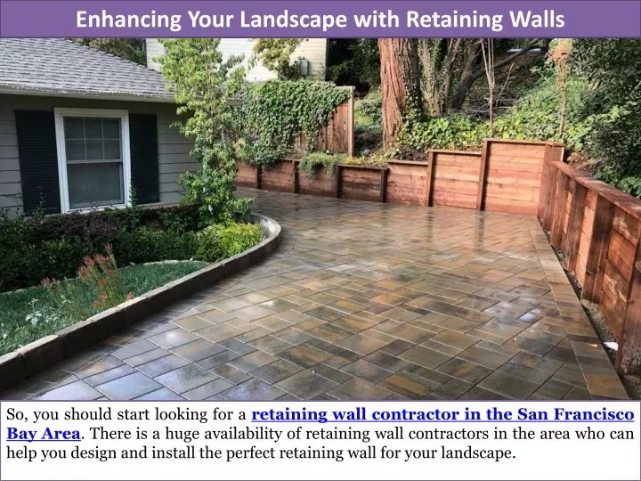 enhancing your landscape with retaining walls