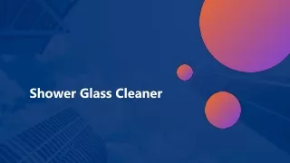 Shower Glass Cleaner