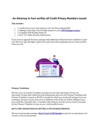 An Attorney In Fact verifies all Credit Privacy Numbers issued