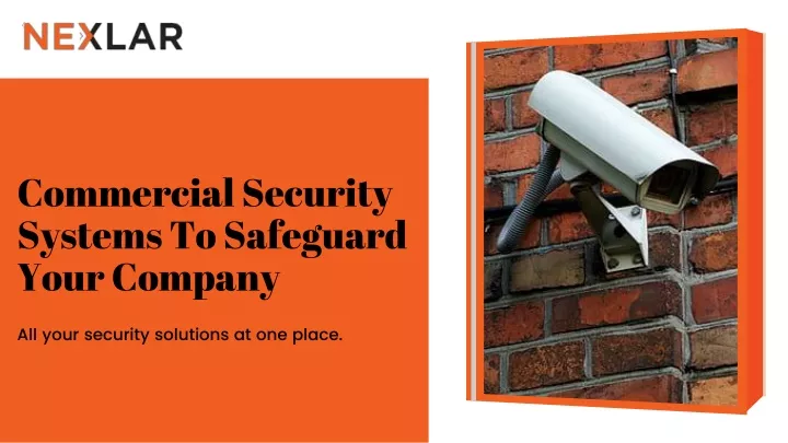 commercial security systems to safeguard your