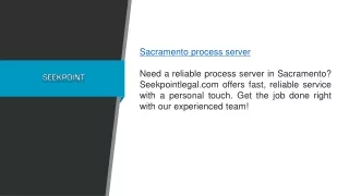 Sacramento Process Server Seekpointlegal.com