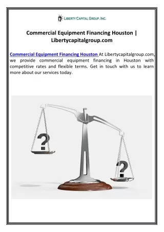 Commercial Equipment Financing Houston | Libertycapitalgroup.com