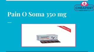Pain O Soma 350 mg