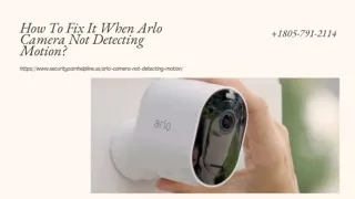 My Arlo Camera Not Detecting Motion -How to Fix? 1-8057912114 Reach Now