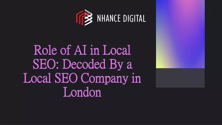 role of ai in local seo decoded by a local seo company in london