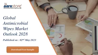 Global Antimicrobial Wipes Market Outlook 2028