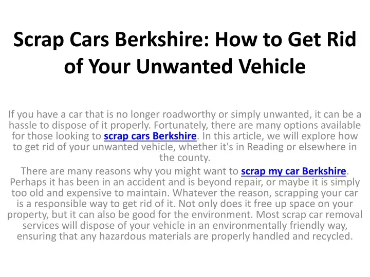 scrap cars berkshire how to get rid of your unwanted vehicle