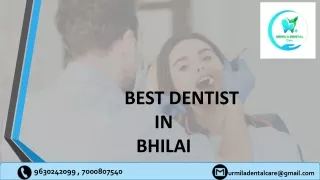 best dentist in bhilai