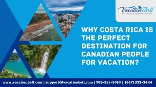Why costa Rica is the perfect destination for Canadian people for vacation? | Va