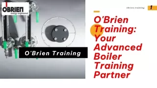 O'Brien Training: Your Advanced Boiler Training Partner