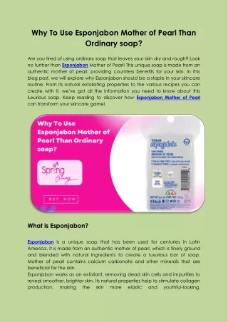 why to use esponjabon mother of pearl than