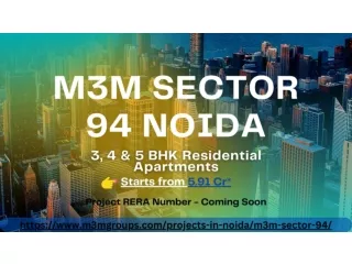 M3M Sector 94 Noida Modern Amenities & Connectivity