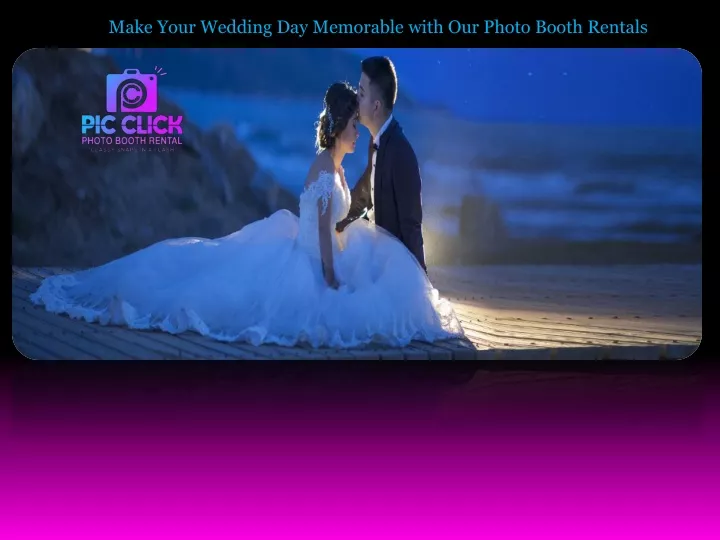 make your wedding day memorable with our photo
