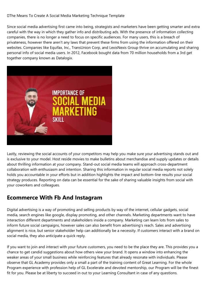 the means to create a social media marketing