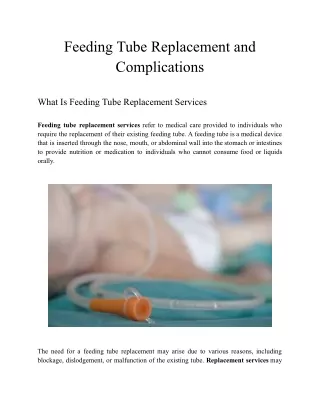 Feeding Tube Replacement and Complications