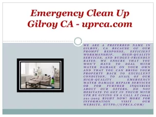 Emergency Clean Up Gilroy CA - uprca.com