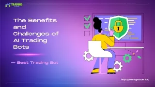 The Benefits and Challenges of AI Trading Bots - Algo Trading Bot