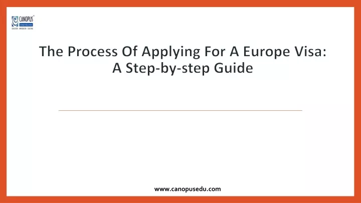 the process of applying for a europe visa a step by step guide