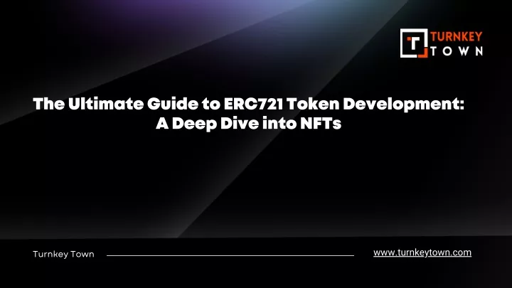 the ultimate guide to erc721 token development