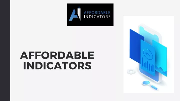 affordable indicators
