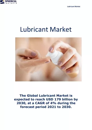 Lubricant Market Growth During Forecast Period 2021