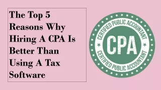 the top 5 reasons why hiring a cpa is better than