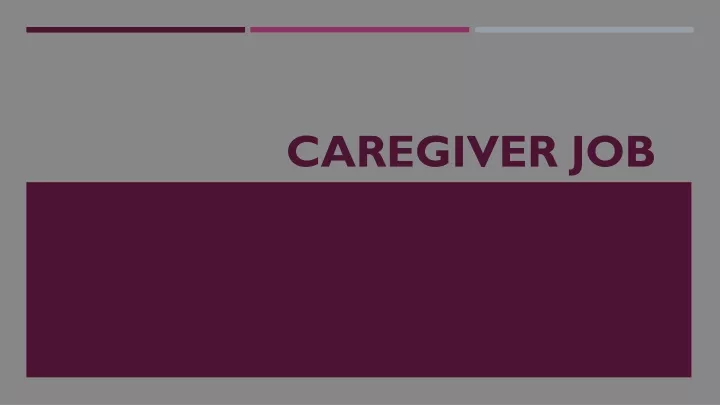 caregiver job